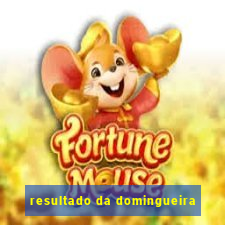 resultado da domingueira